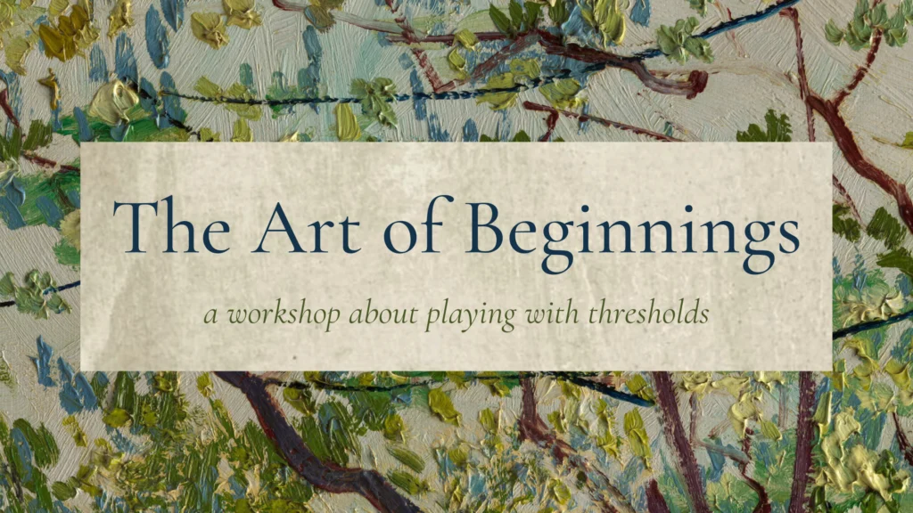 The art of beginnings title over an oil painting of tree branches